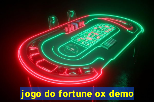 jogo do fortune ox demo